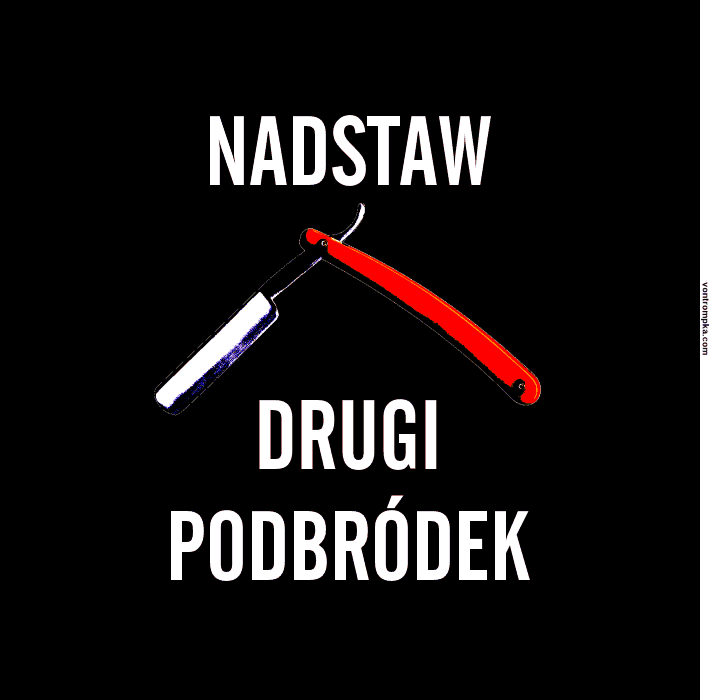 nadstaw drugi podbródek