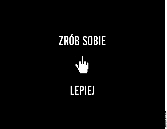 zrób sobie lepiej