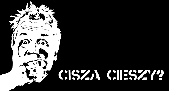 cisza cieszy