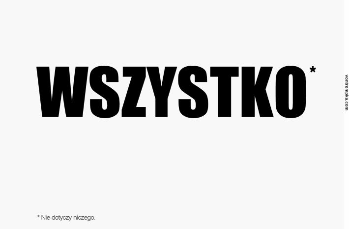 wszystko. nie dotyczy niczego.