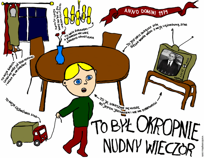 to był okropnie nudny wieczór