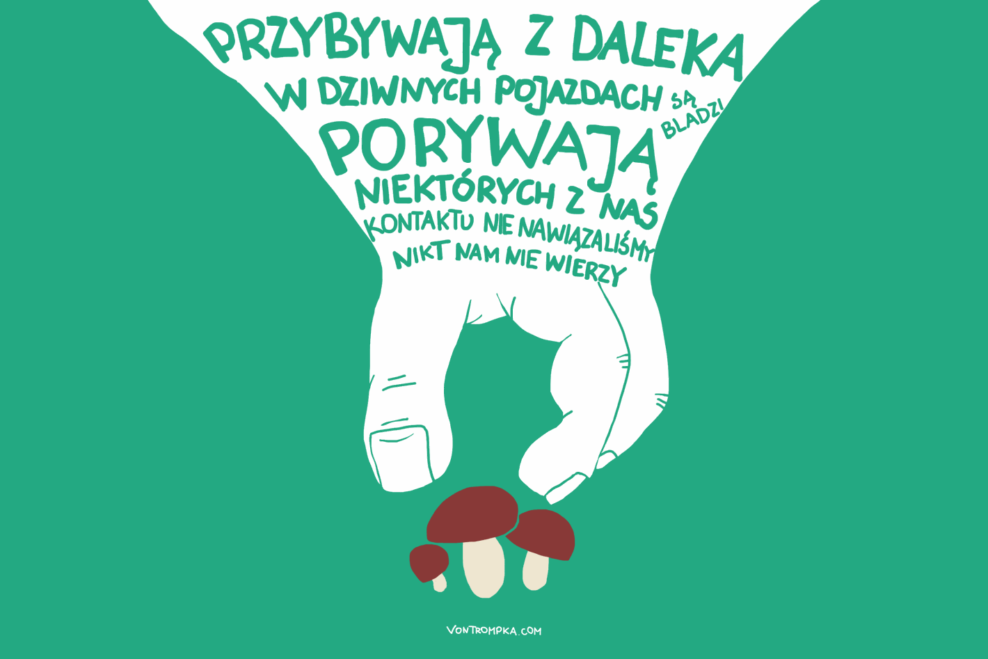 przybywają z daleka w dziwnych pojazdach są bladzi porywają niektórych z nas nie udało się nawiązać kontaktu nikt nam nie wierzy