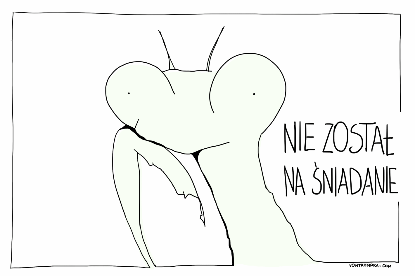 nie został na śniadanie