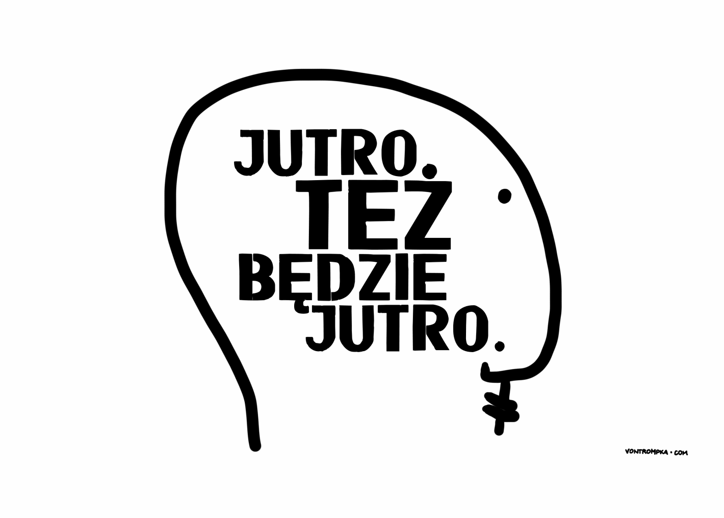 jutro też będzie jutro