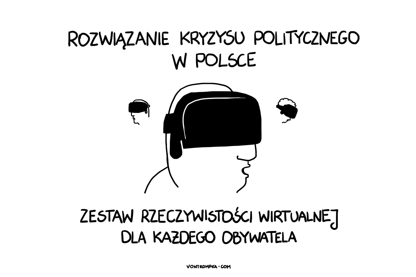 rozwiązanie kryzysu politycznego w Polsce. zestaw rzeczywistości wirtualnej dla każdego obywatela