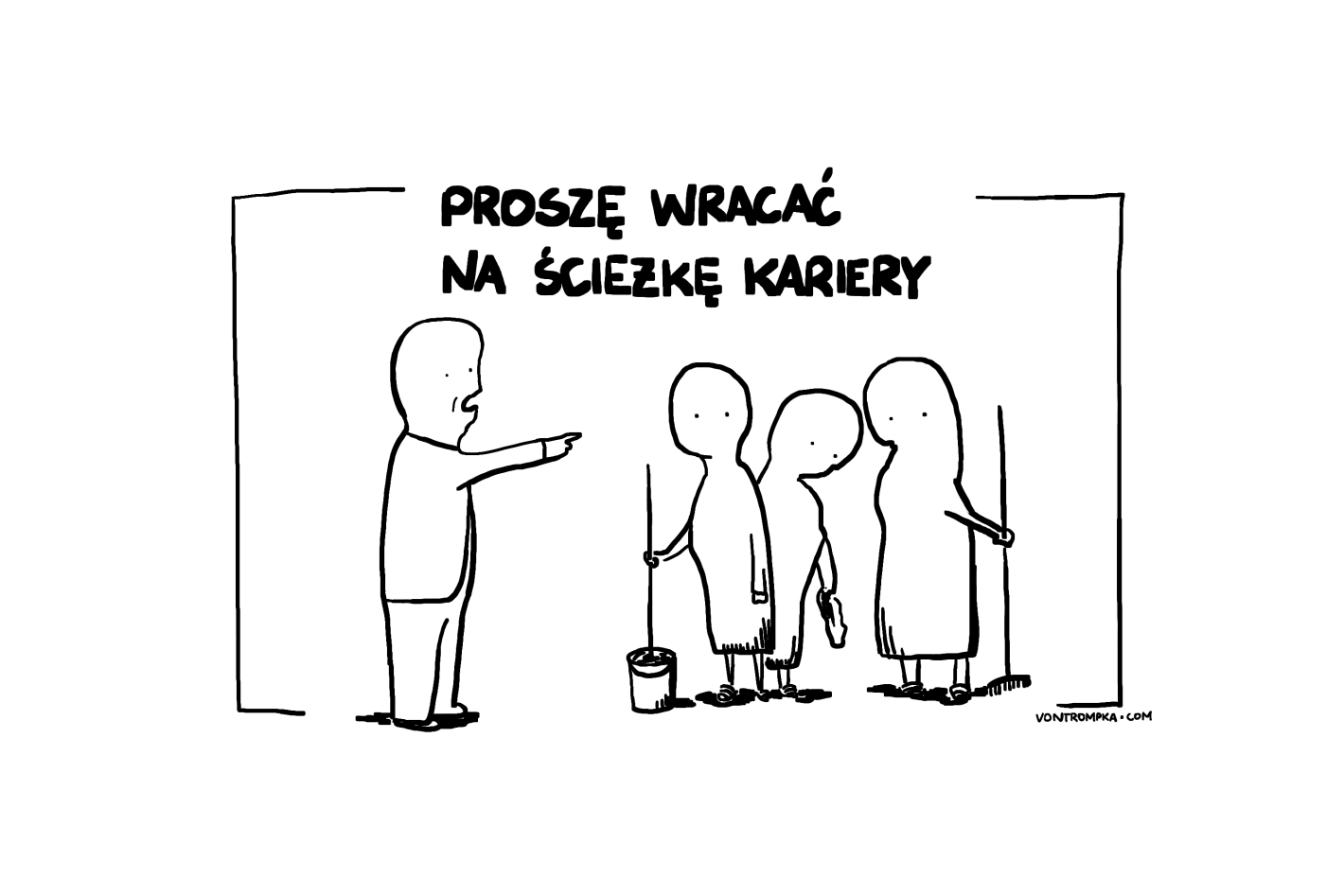 proszę wracać na ścieżkę kariery