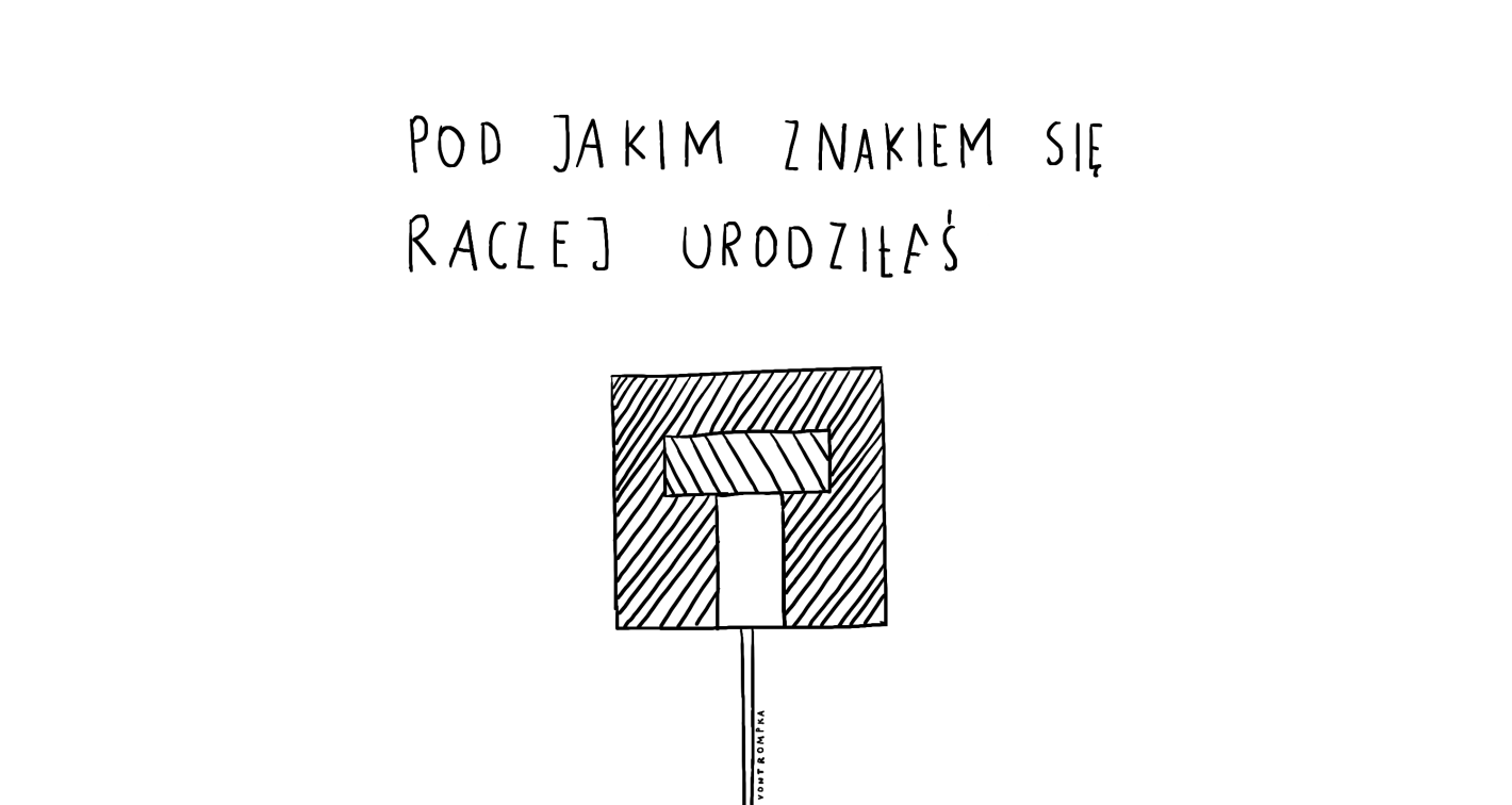 pod jakim znakiem się raczej urodziłaeś