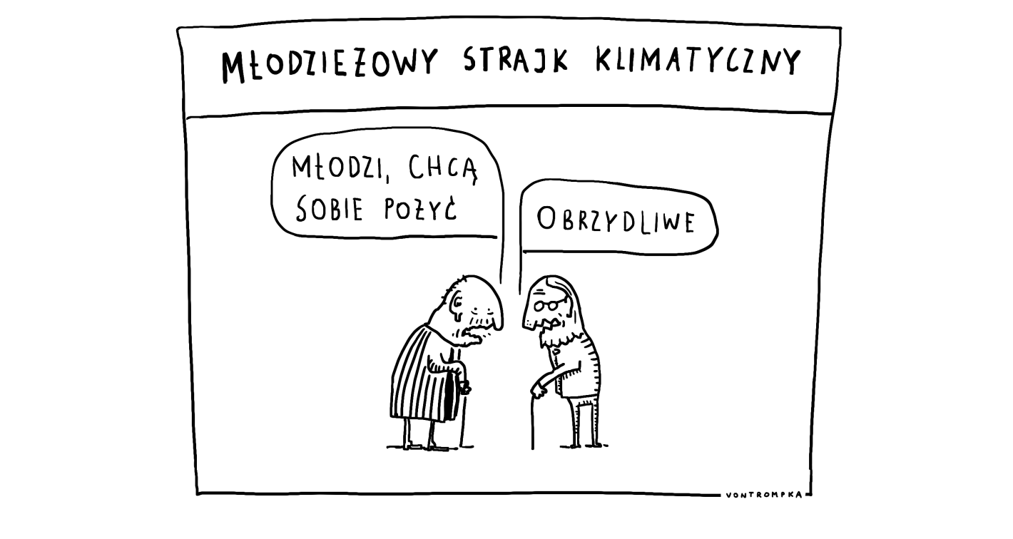 młodzieżowy strajk klimatyczny. młodzi, chcą sobie pożyć. obrzydliwe