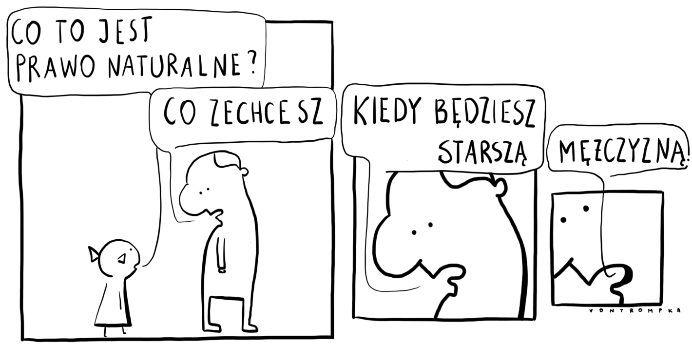 co to jest prawo naturalne? co zechcesz kiedy będziesz starszą  mężczyzną