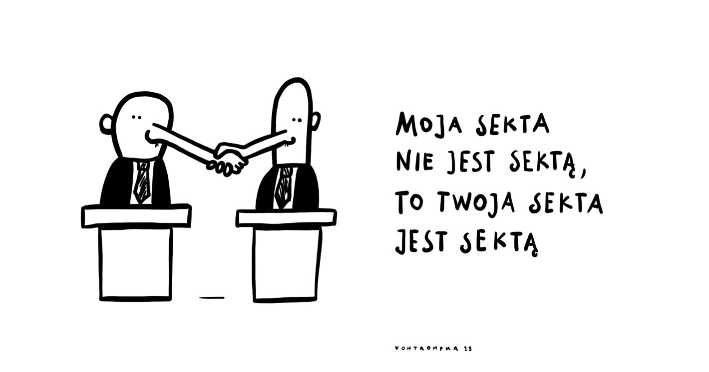 moja sekta nie jest sektą, to twoja sekta jest sektą