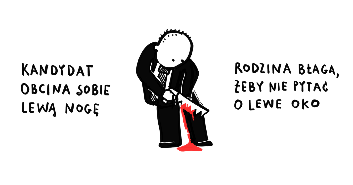 kandydat obcina sobie lewą nogę. rodzina błaga, żeby nie pytać o lewe oko